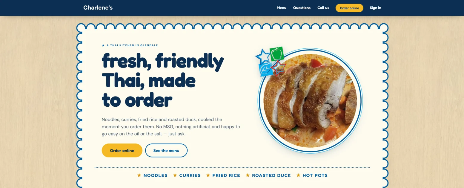 Charlene’s website, built by Designer Websites: a scalloped cream frame, bold rounded type reading “fresh, friendly Thai, made to order” and a photo of roasted duck.